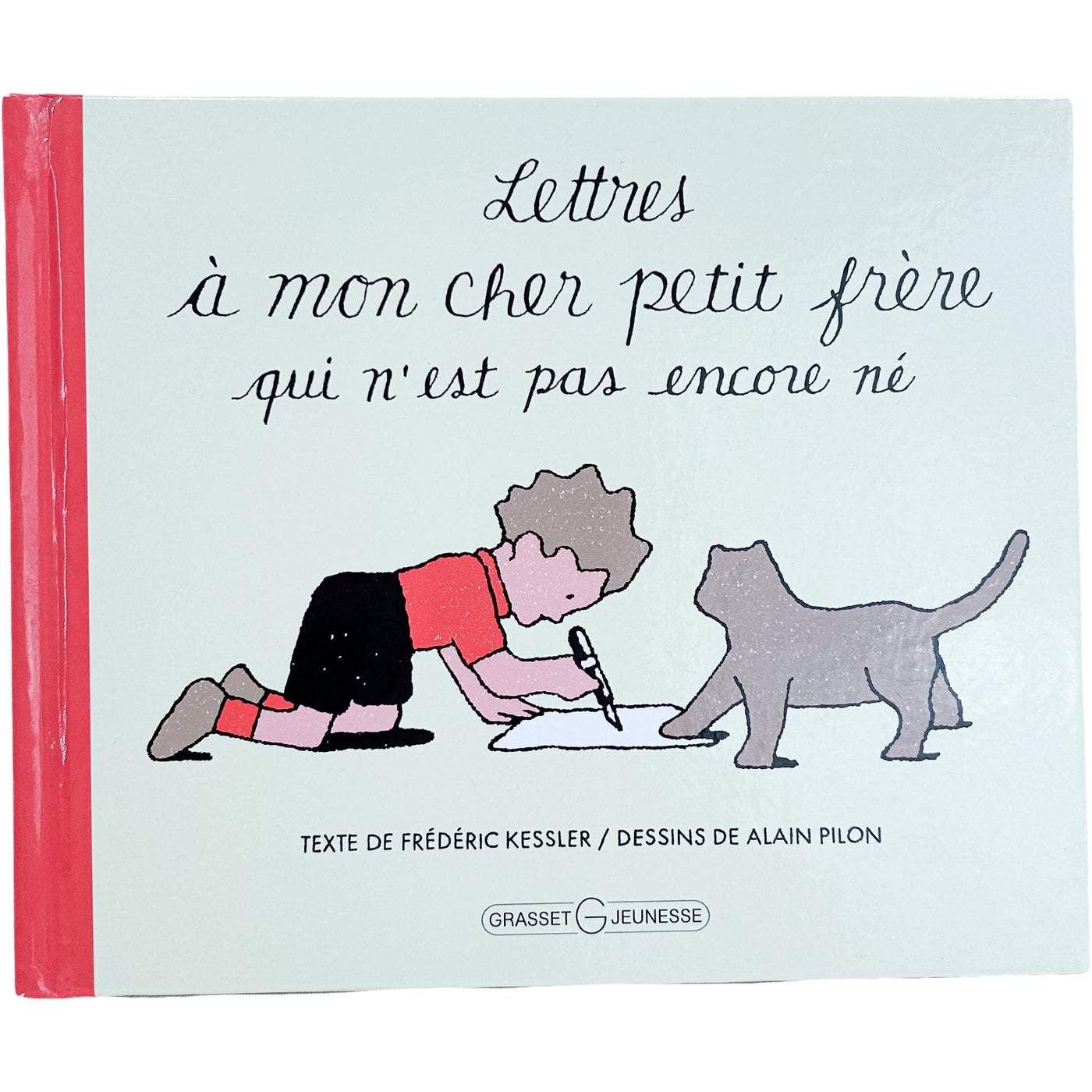 Livre (Histoires) "Lettres à mon cher petit frère qui n''est pas encore né" de seconde main pour enfant à partir de 24 mois - Vue 1