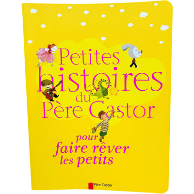 Livre (Premieres histoires) "Petites Histoires du Père Castor pour faire rêver les petits" de seconde main pour enfant à partir de 3 ans - Vue 1